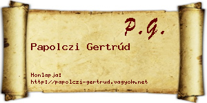 Papolczi Gertrúd névjegykártya